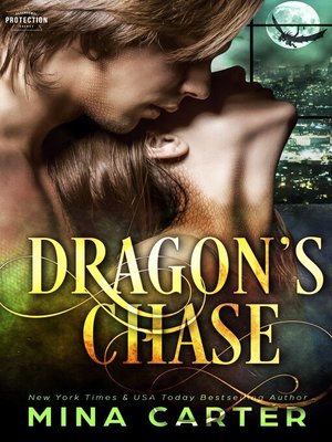 cover image of Dragon's Chase (Paranormal Protection Agency #6)